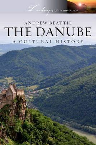 Cover image for The Danube: A Cultural History