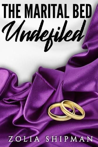 Cover image for The Marital Bed Undefiled