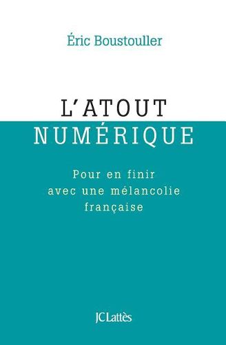 Cover image for L'atout numerique