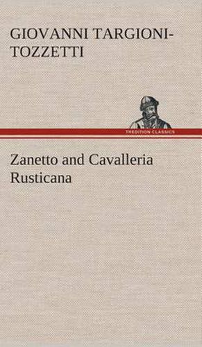 Cover image for Zanetto and Cavalleria Rusticana