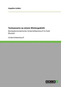 Cover image for Textszenario Zu Einem Wintergedicht