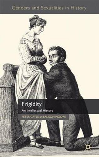 Cover image for Frigidity: An Intellectual History