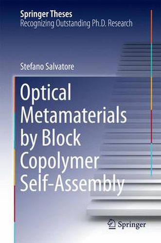 Cover image for Optical Metamaterials by Block Copolymer Self-Assembly