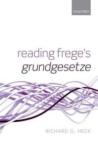 Cover image for Reading Frege's Grundgesetze