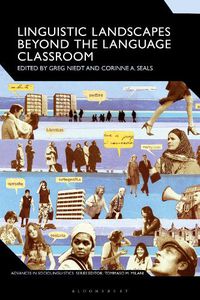 Cover image for Linguistic Landscapes Beyond the Language Classroom