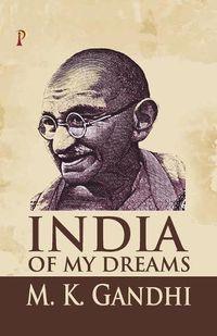 Cover image for India of my Dreams