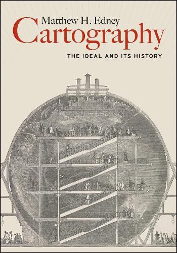 Cover image for Cartography: The Ideal and Its History