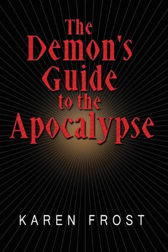 Cover image for The Demon's Guide to the Apocalypse