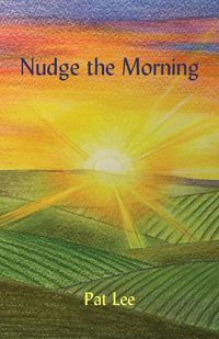 Cover image for Nudge the Morning