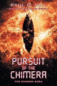 Cover image for Pursuit of the Chimera: The Chimera Saga