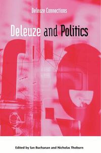 Cover image for Deleuze and Politics