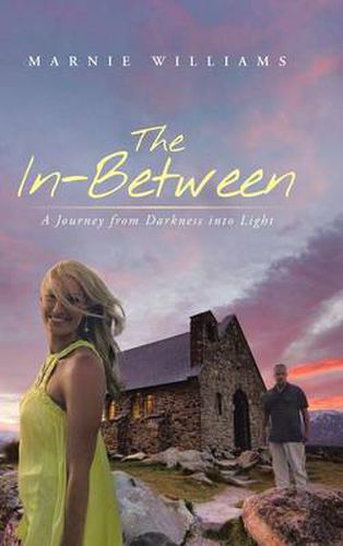 Cover image for The In-Between: A Journey from Darkness Into Light