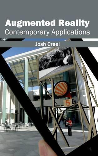 Cover image for Augmented Reality: Contemporary Applications