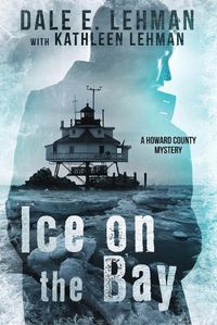 Cover image for Ice on the Bay