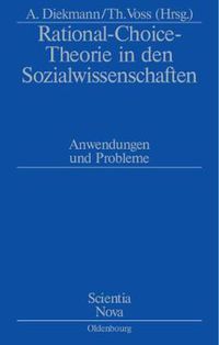 Cover image for Rational-Choice-Theorie in Den Sozialwissenschaften