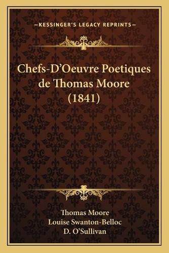 Chefs-D'Oeuvre Poetiques de Thomas Moore (1841)