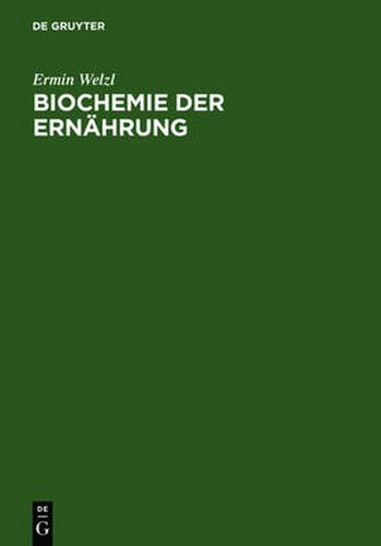 Cover image for Biochemie Der Ernahrung