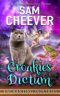 Cover image for Croakies Dictum: A Magical Cozy Mystery with Talking Animals