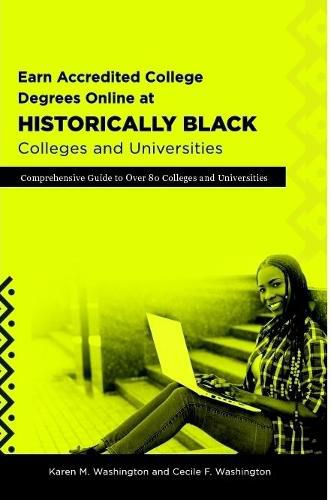 Earn Accredited College Degrees Online at Historically Black Colleges and Universities