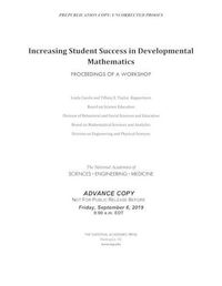 Cover image for Increasing Student Success in Developmental Mathematics: Proceedings of a Workshop