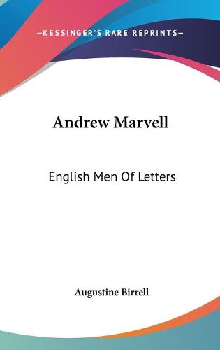 Cover image for Andrew Marvell: English Men Of Letters