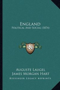 Cover image for England: Political and Social (1874)