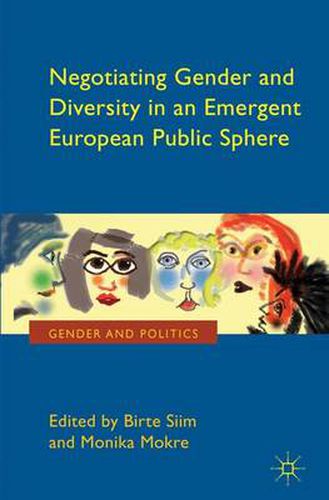 Cover image for Negotiating Gender and Diversity in an Emergent European Public Sphere