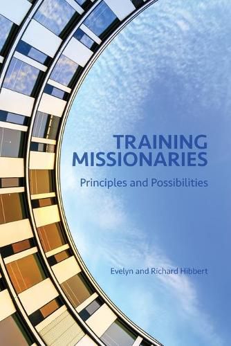 Cover image for Training Missionaries: Principles and Possibilities