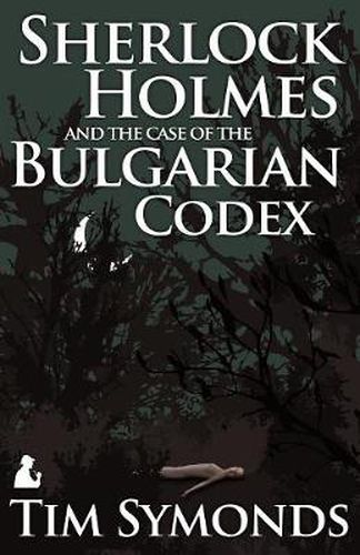 Cover image for Sherlock Holmes and the Case of the Bulgarian Codex