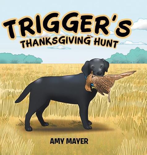 Cover image for Trigger's Thanksgiving Hunt