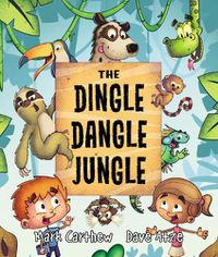 Cover image for The Dingle Dangle Jungle