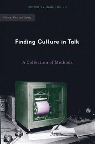 Cover image for Finding Culture in Talk: A Collection of Methods