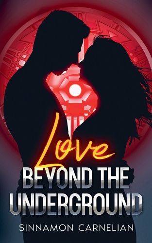 Cover image for Love Beyond the Underground
