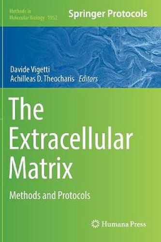 Cover image for The Extracellular Matrix: Methods and Protocols