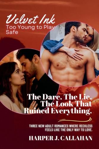 Cover image for The Dare. The Lie. The Look That Ruined Everything.
