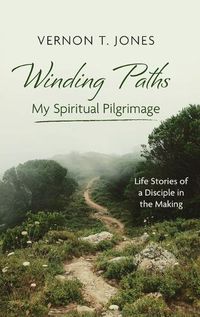 Cover image for Winding Paths-My Spiritual Pilgrimage