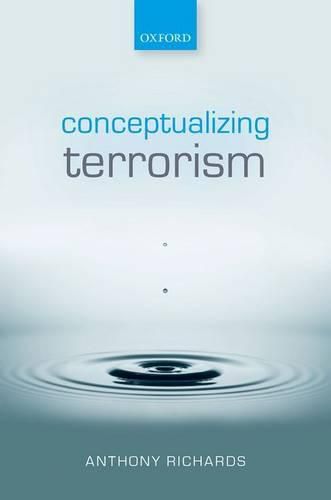 Cover image for Conceptualizing Terrorism