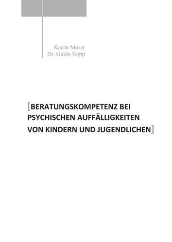 Cover image for Beratungskompetenz bei psychischen Auffalligkeiten von Kindern und Jugendlichen