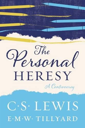 Cover image for The Personal Heresy: A Controversy