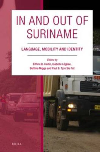 Cover image for In and Out of Suriname: Language, Mobility and Identity