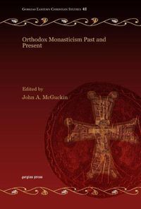 Cover image for Orthodox Monasticism Past and Present