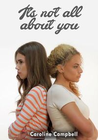 Cover image for It's not all about you
