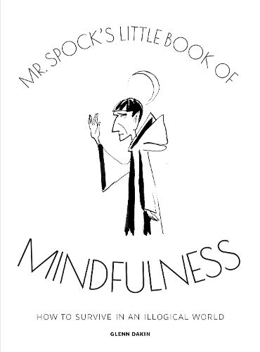 Cover image for Mr. Spock's Little Book of Mindfulness