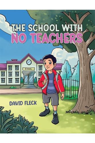 Cover image for The School with no Teachers