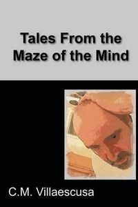 Cover image for Tales from the Maze of the Mind