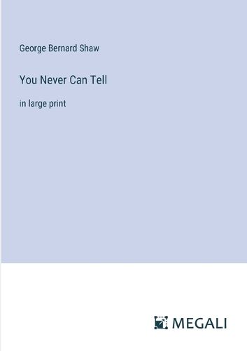 Cover image for You Never Can Tell