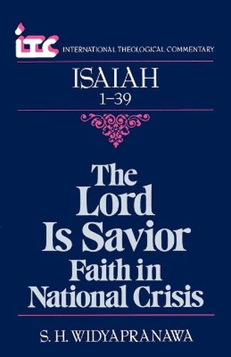 Cover image for Isaiah 1-39: The Lord is Savior - Faith in National Crisis