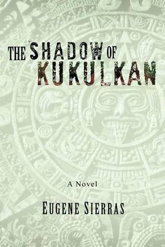 Cover image for The Shadow of Kukulkan