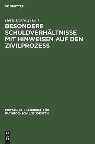 Cover image for Besondere Schuldverhaltnisse Mit Hinweisen Auf Den Zivilprozess