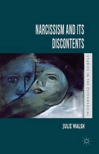 Cover image for Narcissism and Its Discontents